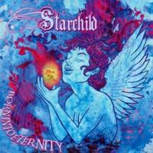 Starchild (USA) : Born Into Eternity